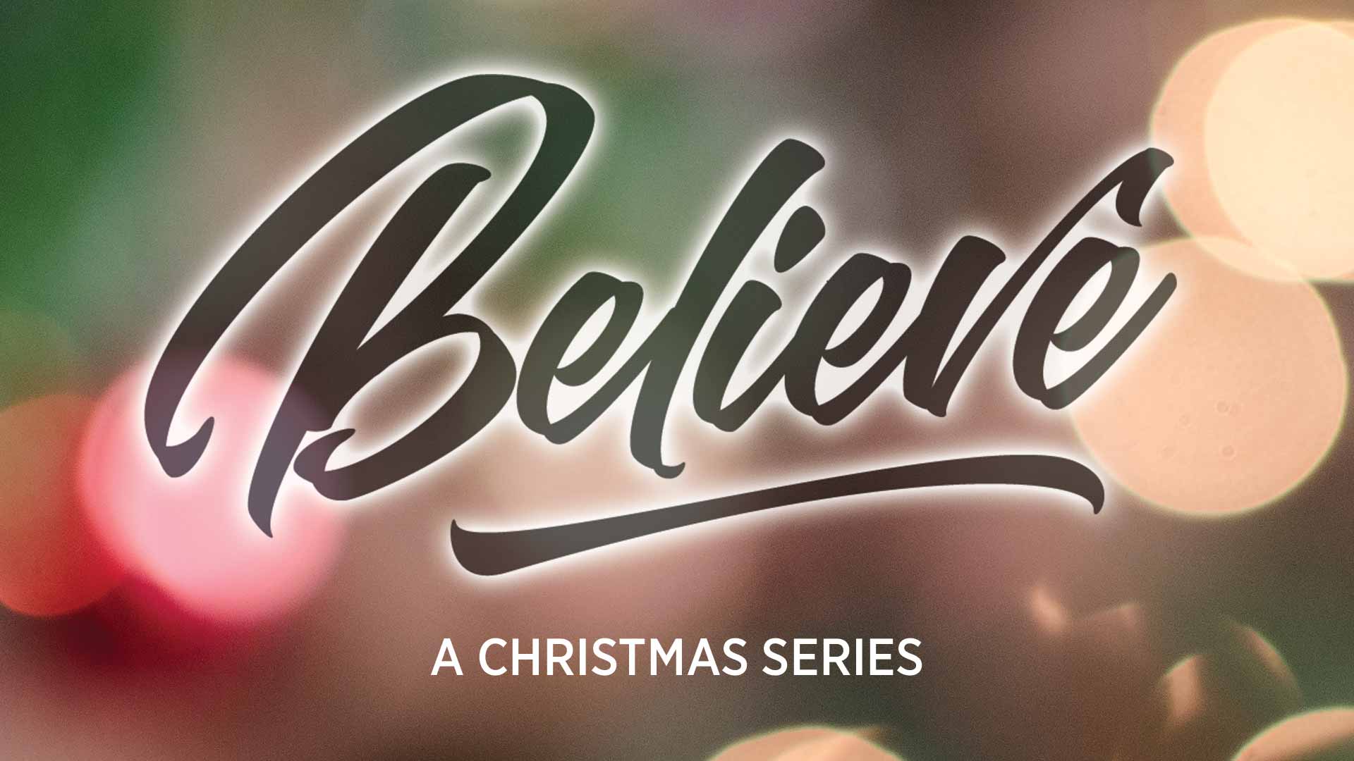 Believe (I Believe in Christmas)