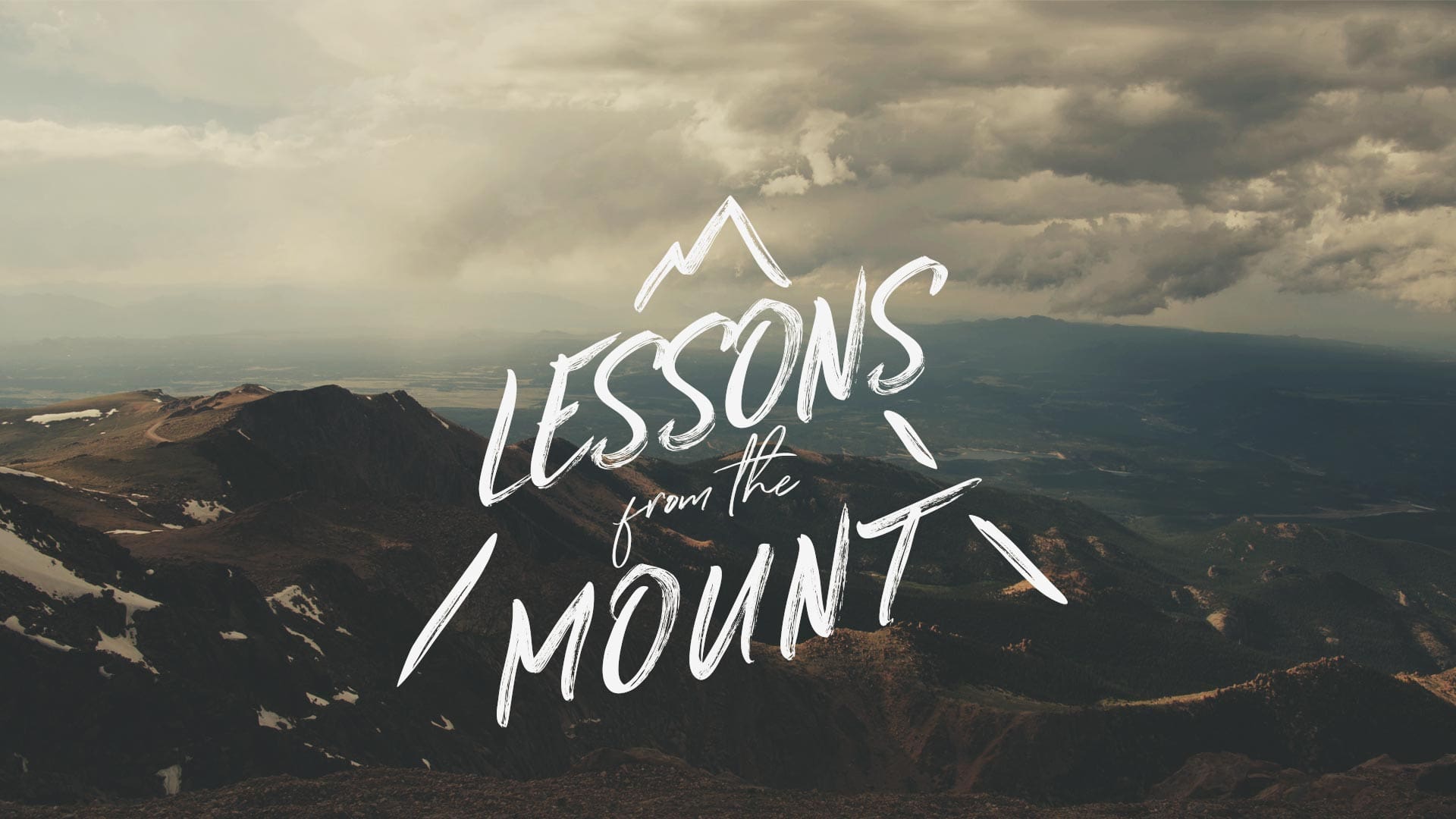 Lessons from the Mount