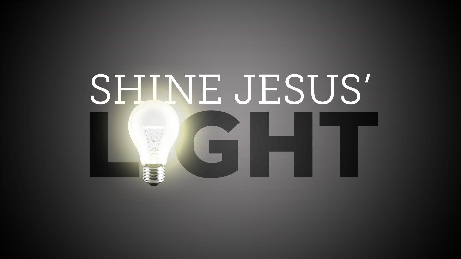 Shine Jesus' Light Image