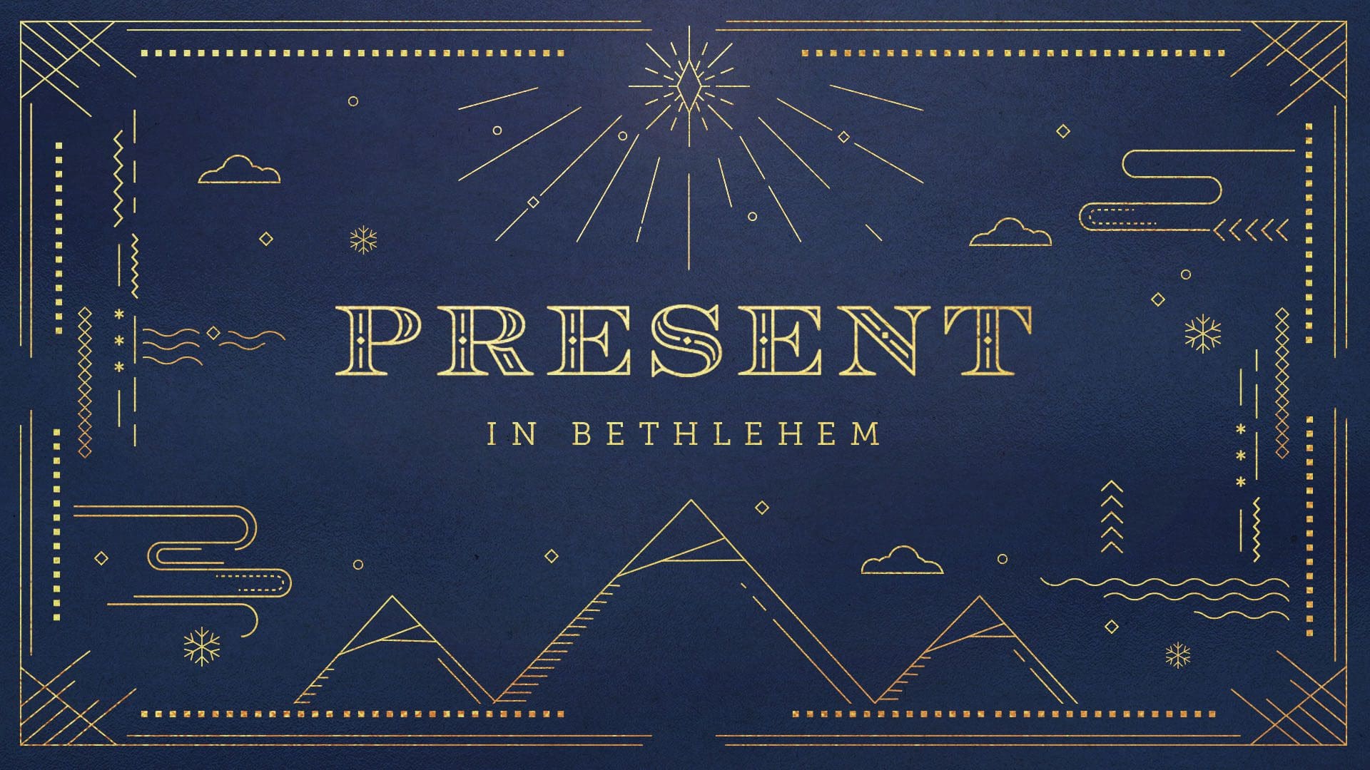 Present in Bethlehem